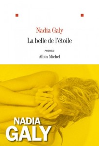 La belle de l'étoile - Nadia Galy - couverture