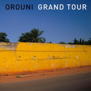 Orouni-Grand-Tour